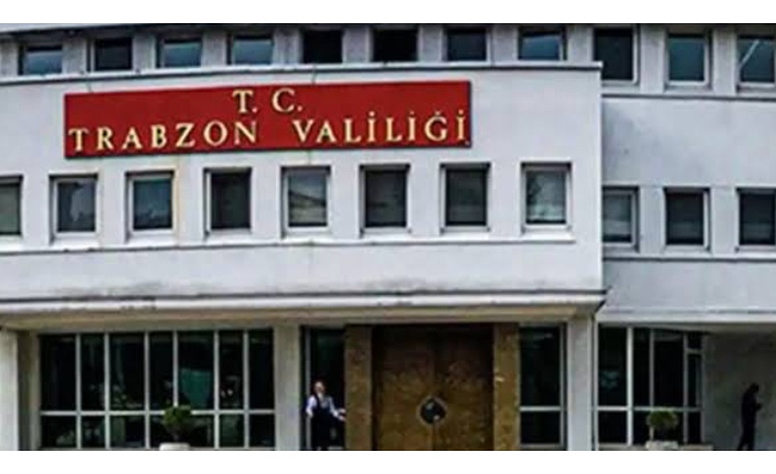 Trabzon Valiliği’nden açıklama